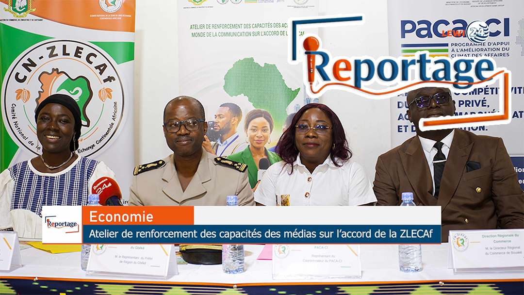 [Reportage TV] Bouaké : les journalistes renforcent leurs connaissances sur la ZLECAf